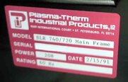 Photo Used PLASMATHERM SLR 740 / 720 For Sale